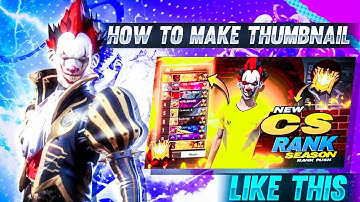 How to Make CS Top Rank Push Thumbnail | How to Make Thumbnail Like Classy FreeFire | #FISTGAMERZ