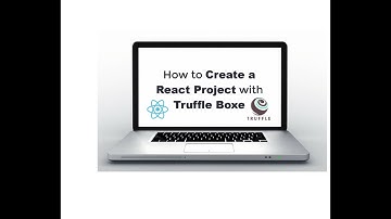 Create React Project with Truffle Boxe