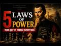 The 5 Laws of Power That Quietly Change Everything