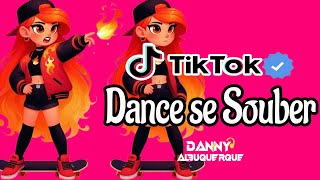 Dance Se Souber tiktok 2024 
