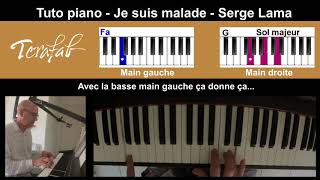 Je suis malade - Serge Lama [Tuto Piano] by Terafab chords