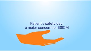 World Patient Safety Day: a major concern for ESICM by ESICM 143 views 1 year ago 1 minute, 35 seconds