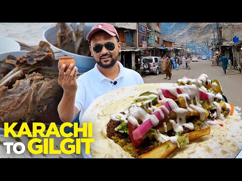Karachi to Gilgit | Pure Veg Falafel, Shahi Dal &amp; Chicken Karhai | Isb to Chilas | Street Food P