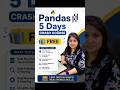 Pandas 5 days Tutorial for beginner | learn Pandas #dataanalyst #dataanalytics