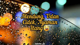 STORY WA TERBARU 30 DETIK 2020 || HUJAN