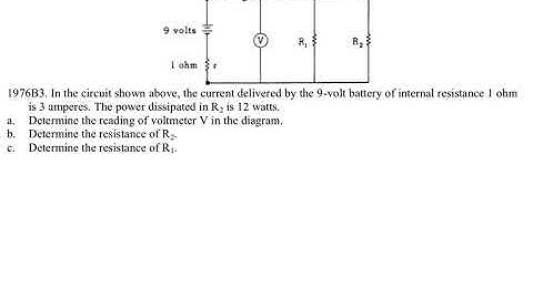 AP Physics B - 1976B3 - AP Physics 1&2 - FRQ - Circuits