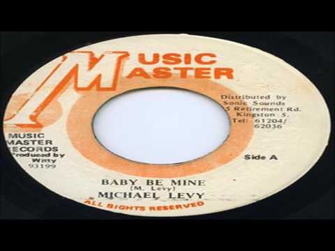 Michael Levy-Baby Be Mine (Music Master) Witty