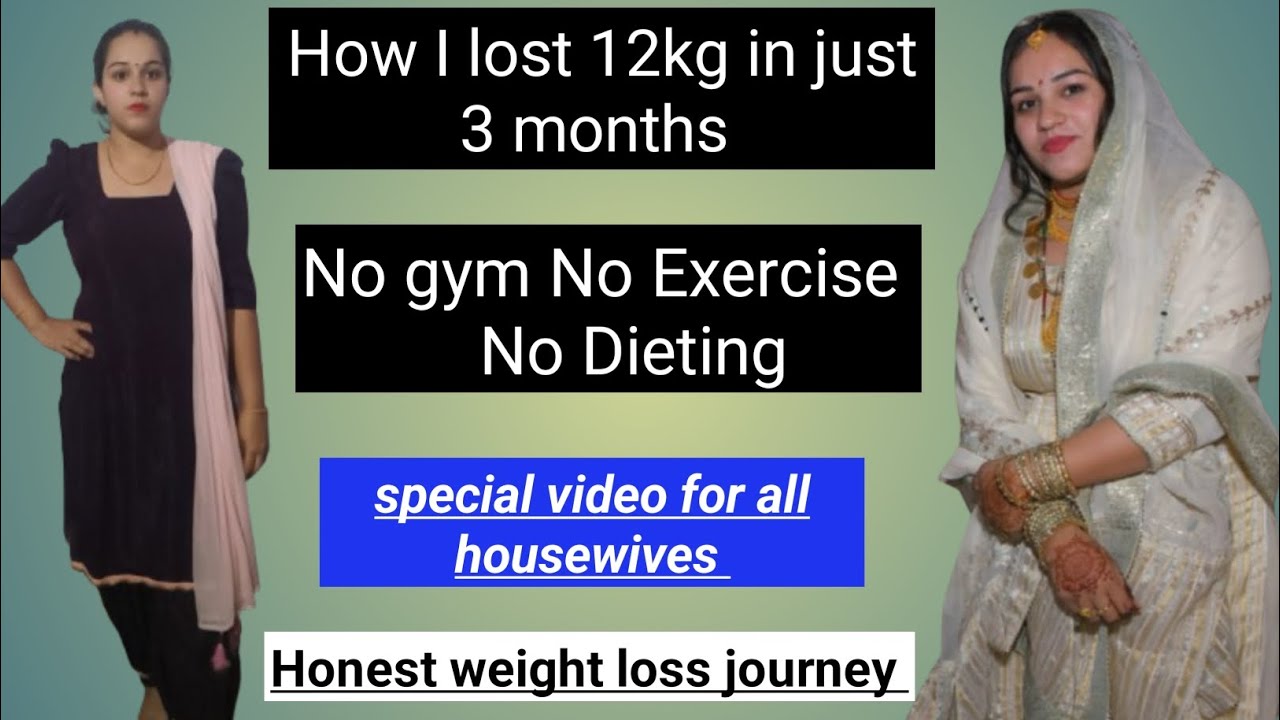 complete and honest weight loss journey (Not any promotion video)