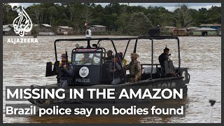 Brazil: Police say no bodies found in search for missing men