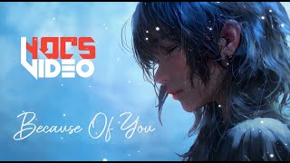 Because Of You - Halston Dare | NO Copyright Sound Video