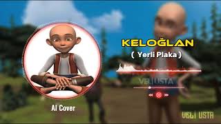 Keloğlan - Yerli plaka [Al Cover] Resimi