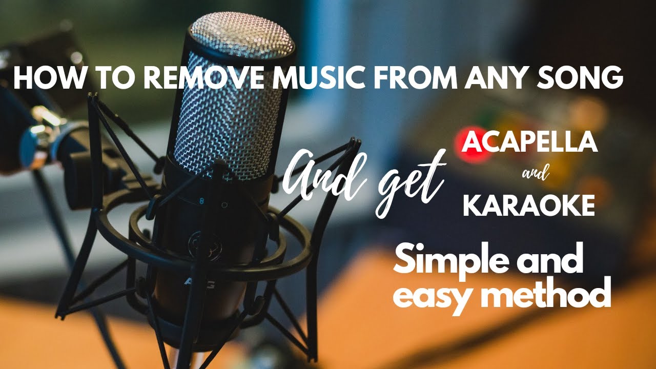 How to remove music from a song how to make acapella and karaoke of