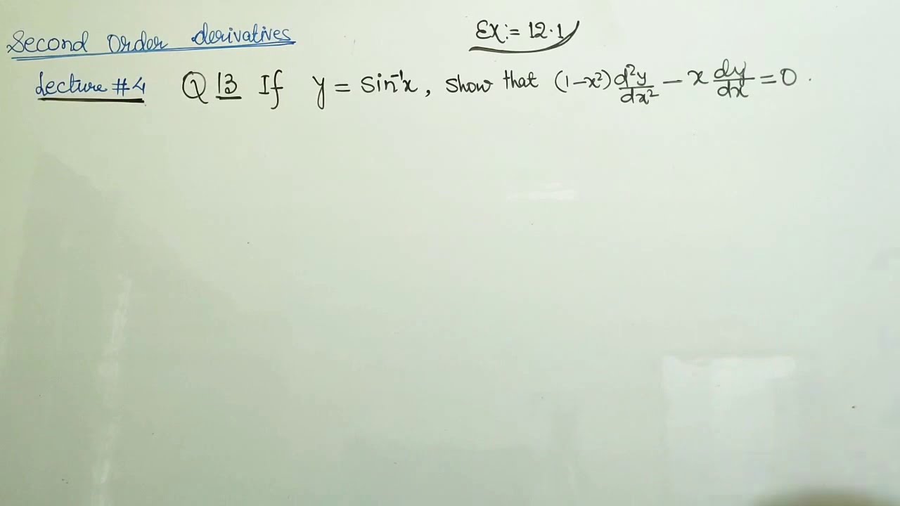 Second order derivative lecture#04 - YouTube
