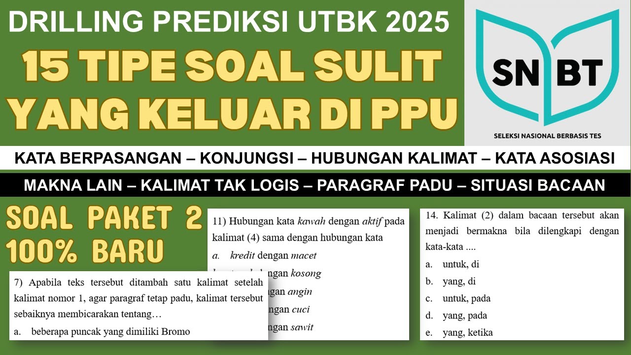 PAKET 2 DRILLING 14 TIPE SOAL SULIT PPU UTBK 2025