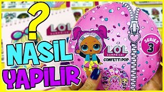 Lol Surprise Oyuncak Confetti Pop Lol Günlüğü Nasıl Yapılır Dila Kent