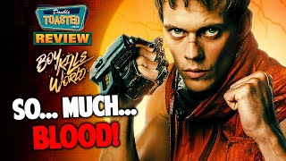 BOY KILLS WORLD MOVIE REVIEW | Double Toasted