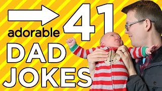 41 Dad Jokes in 4 Minutes! (with special guest star...)