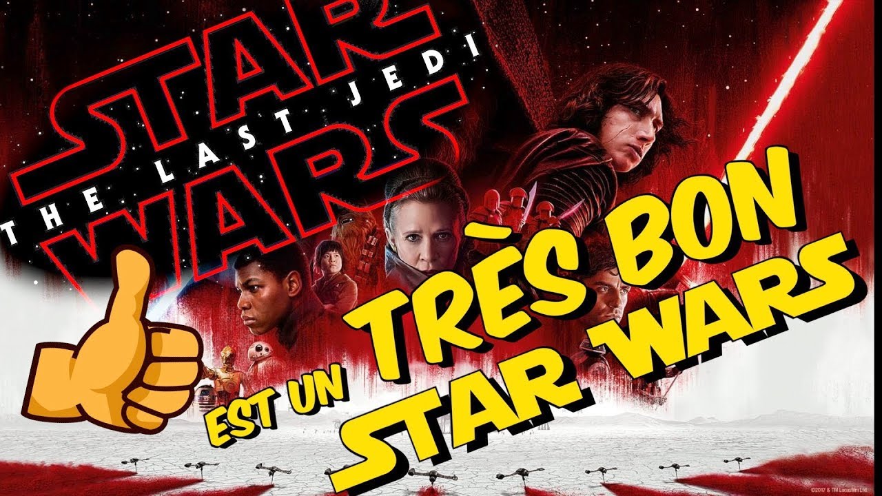 Star Wars 8 The Last Jedi : c'est pas pire...