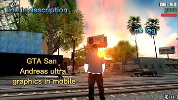 GTA San Andreas Android DirectX 3.0 Modpack - Remastered 4K Graphics