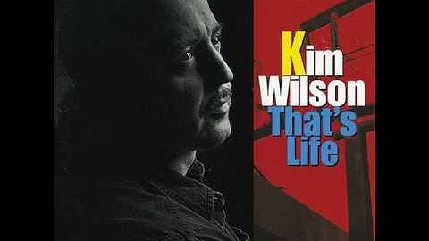 Kim Wilson - Baby Please Don't Lie To Me