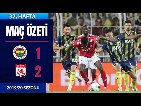 Fenerbahçe (1-2) DG Sivasspor | 32. Hafta - 2019/20