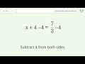 Solve x 4=7/3: Linear Equation Video Solution | Tiger Algebra