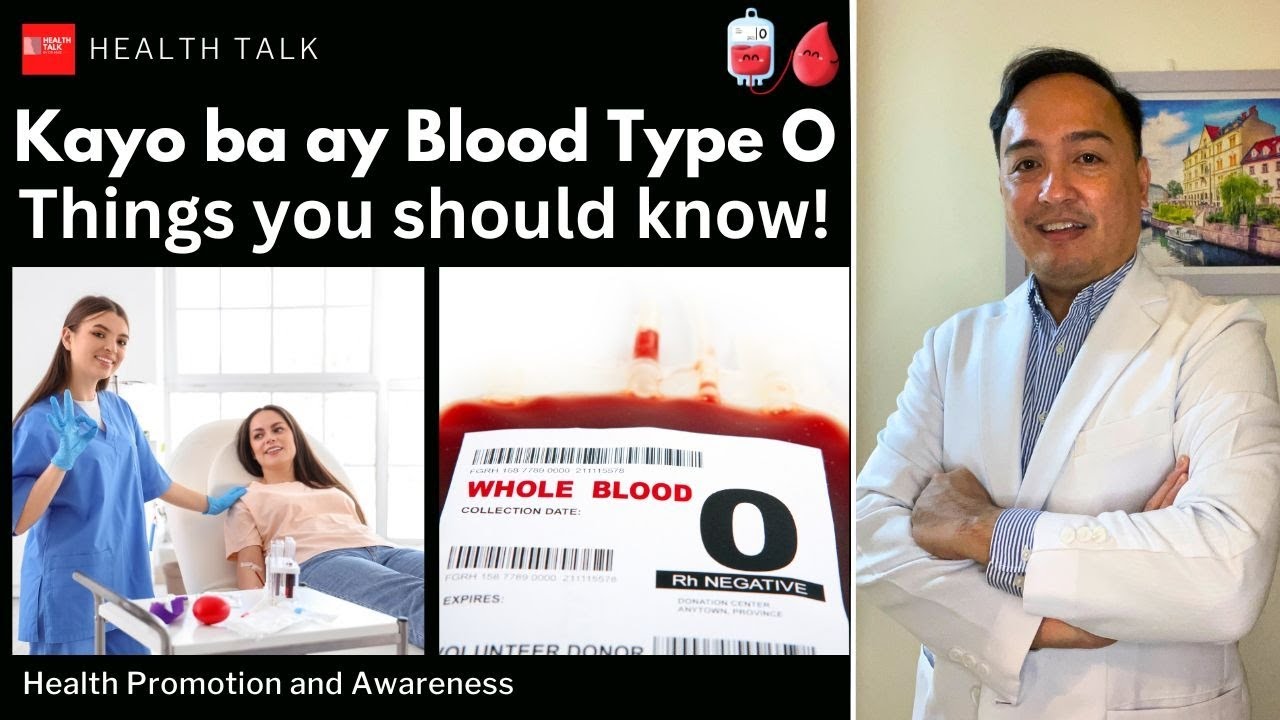 Mga dapat mong malaman tungkol sa Blood Type O.