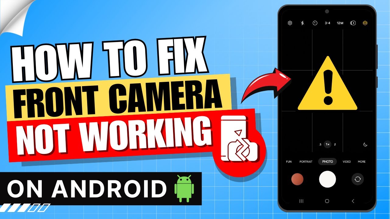 How to Fix Front Camera Not Working on Android - YouTube