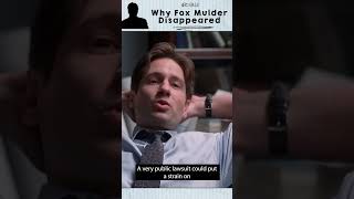why fox mulder suddenly disappeared #shorts