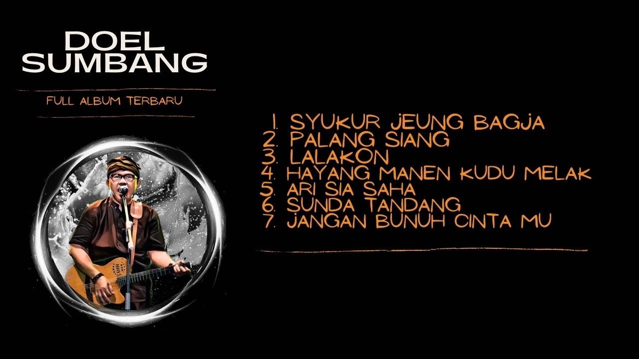 Doel Sumbang   Full Album Terbaru Official Audio