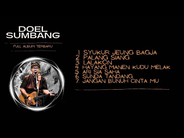 Doel Sumbang - Full Album Terbaru (Official Audio) class=