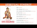 Divine Chants of Shri Hanuman By Hariharan, Suresh Wadkar, Ravindra Sathe I  Spiritual Synergy I Juk