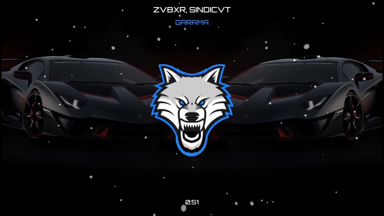 zvbxr & sindicvt - Garama (trap wolves vizualizer avee player)