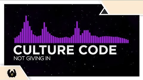 [Melodic Dubstep/Brostep] - Culture Code - Not Giving In [Monstercat Fanmade]