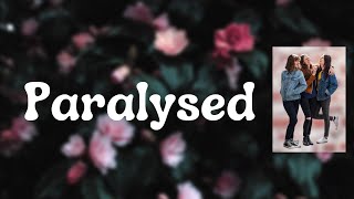 The Staves - Paralysed (Lyrics)