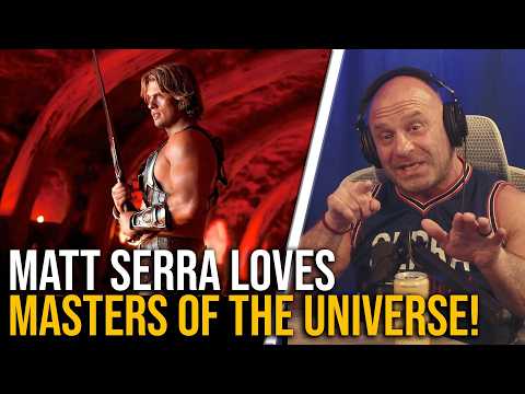 Matt Serra LOVES The New Masters Of The Universe!