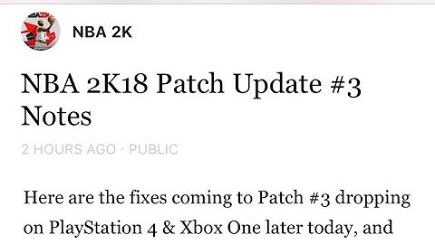 2K18 PATCH 3 NOTES  😭😭