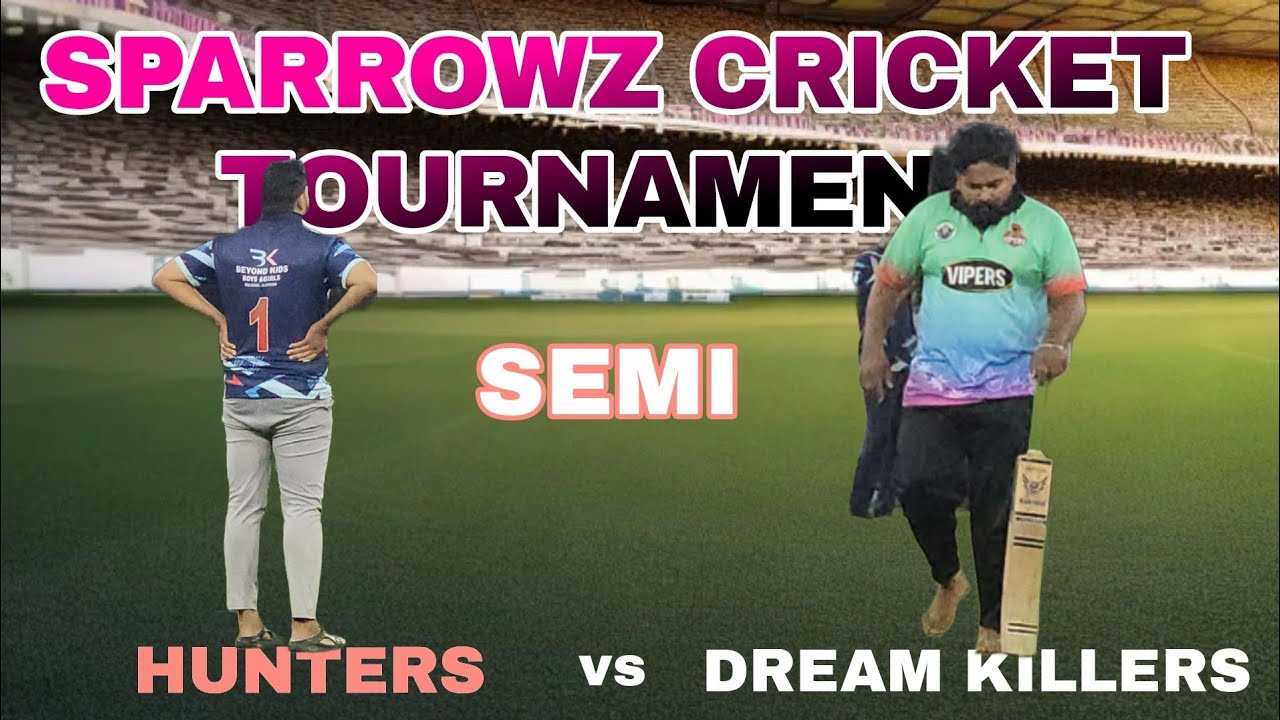 HUNTERS vs DREAM KILLERS -SEMI -1 |