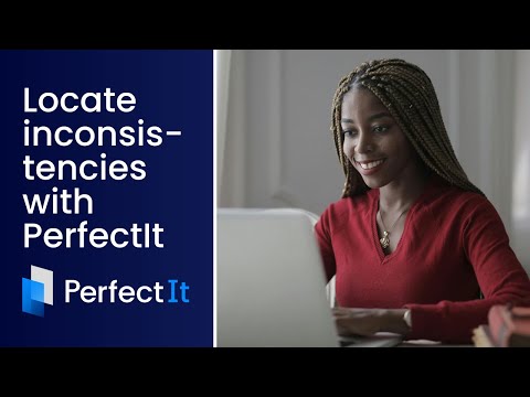 Locate Inconsistencies with PerfectIt