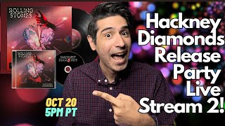 Hackney Diamonds Release Party 2!