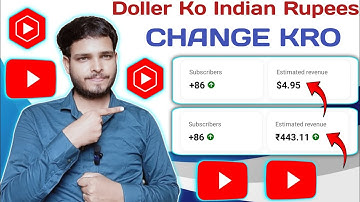 Yt Studio Doller💲 ko Indian Rupees 🪙 Me Change Keise Kare ! 