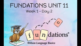 FUNDATIONS, Level 1, Unit 11, Week 1, Day 2