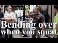 Bend over when you squat | On the Platform