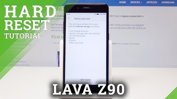How to Hard Reset LAVA Z90 – Factory Reset in LAVA