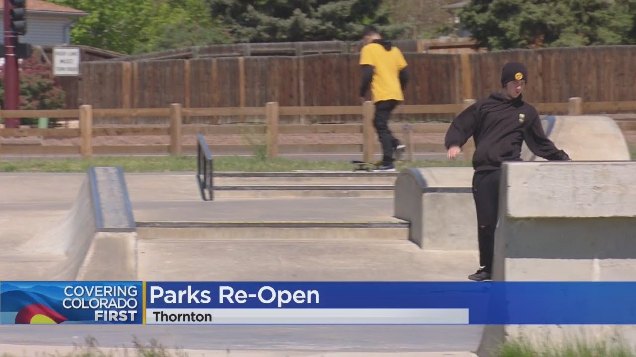 Some Parks Reopen In Thornton YouTube
