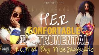 H.E.R. - Comfortable Instrumental Official (REMAKE) (Re.Prod PriscJayBeatz)(Louder)