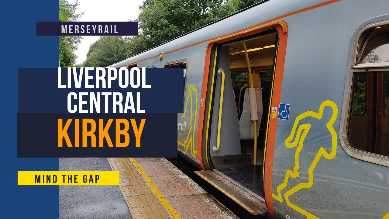 Merseyrail Liverpool Central to Kirkby YouTube Merseyrail Liverpool Central to Kirkby YouTube