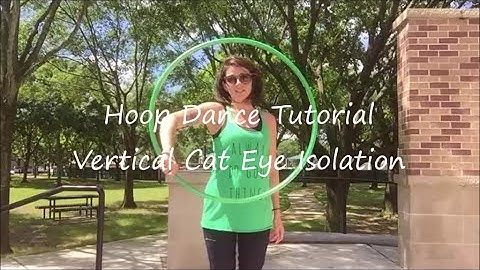 Hoopdance Tutorial: Vertical Cateye