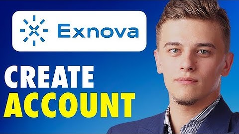 How to create exnova account (Step by Step Guide)