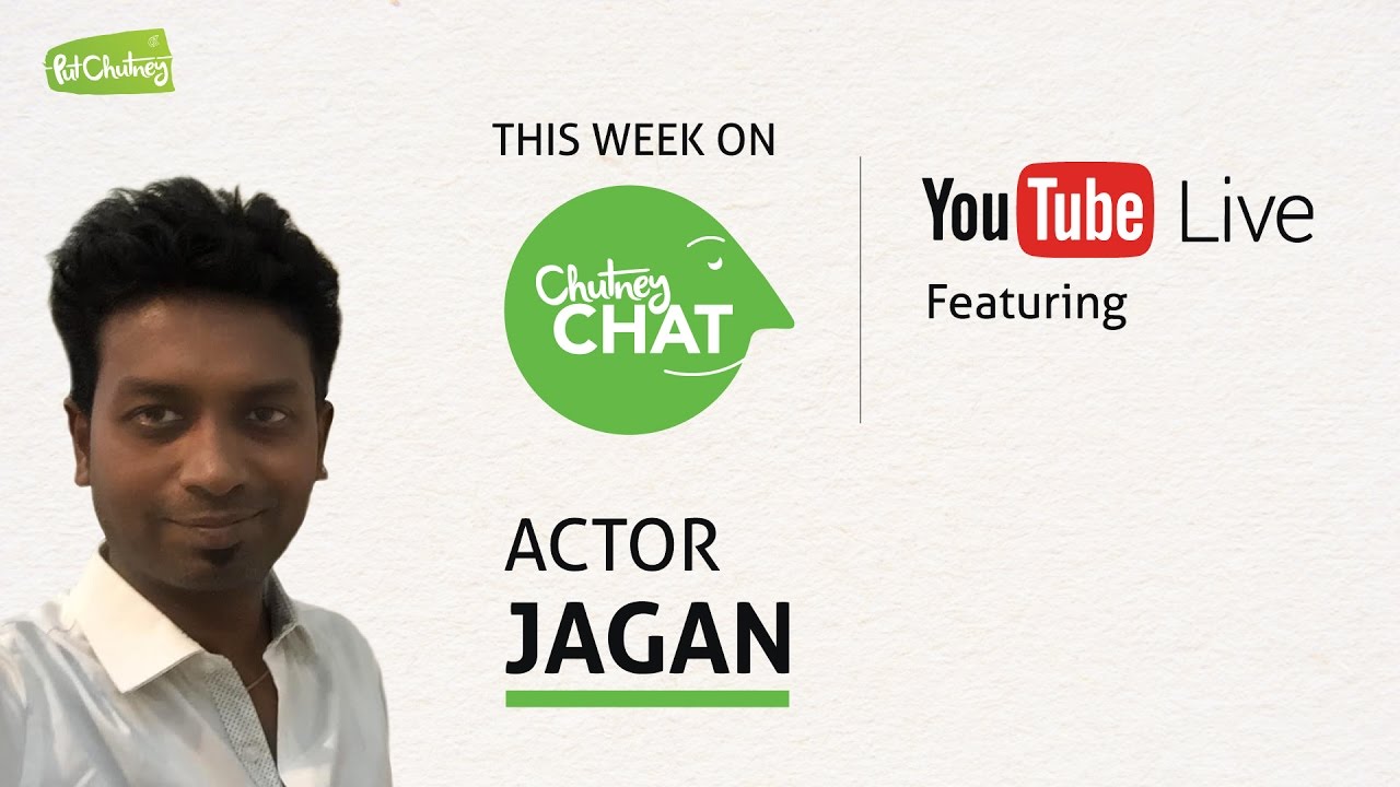 Chutney Chat Live with Actor Jagan - Episode #3